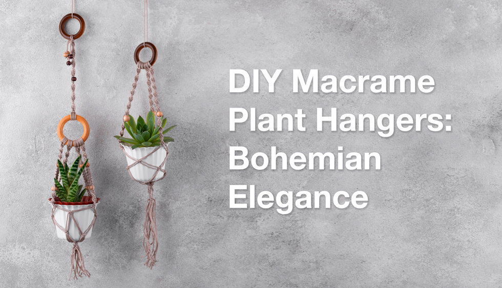 DIY-Macrame-Plant-Hangers--Bohemian-Elegance